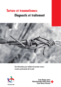 Torture et traumatismes: Diagnostic et traitement