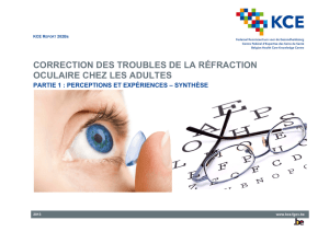 Correction des troubles de la réfraction oculaire chez les adultes