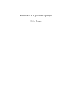 Introduction `a la géométrie algébrique Olivier Debarre