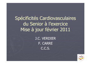 Spécificités Cardiovasculaires du Senior à du Senior à l`exercice l