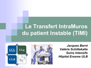 Le Transfert IntraMuros du patient Instable (TIMI)