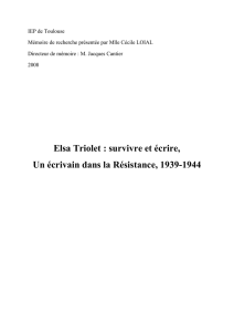 Elsa Triolet : survivre et écrire, Un écrivain dans la Résistance, 1939