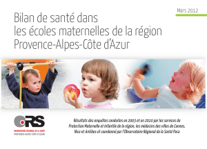 Bilan de santé dans les écoles maternelles de la région Provence