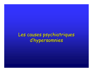 Les causes psychiatriques d`hypersomnies