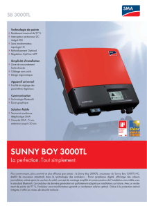 SUNNY BOY 3000TL - La perfection. Tout simplement.