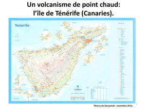 Un volcanisme de point chaud: l`île de Ténérife (Canaries)
