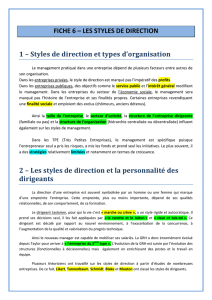 FICHE 6 – LES STYLES DE DIRECTION 1 – Styles de direction et