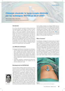 Chirurgie viscérale: la laparoscopie détrônée par les techniques