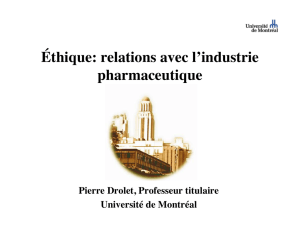 Éthique: relations avec l`industrie pharmaceutique