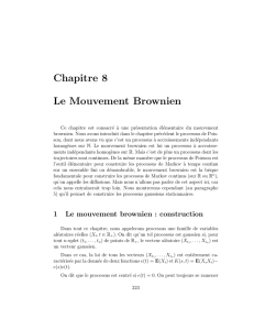 Chapitre 8 Le Mouvement Brownien - Institut de Mathématiques de