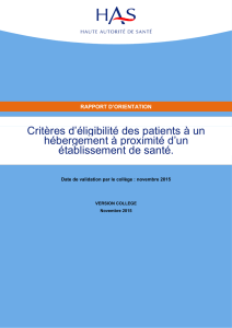 Rapport d`orientation - Critères d`éligibilité des patients à un