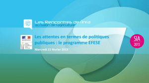 Les attentes en terme de politiques publiques : le programme EFESE