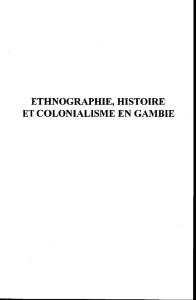 ETHNOGRAPHIE, HISTOIRE ET COLONIALISME EN GAMBIE