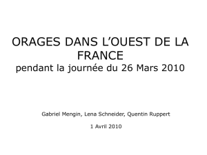ORAGES DANS L`OUEST DE LA FRANCE – 26 Mars