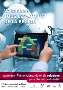 Auvergne-Rhône-Alpes, région de solutions pour l`Industrie du futur