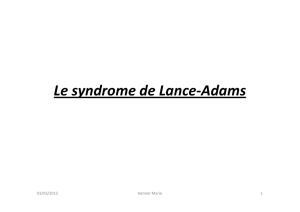 Le Syndrome de Lance Adams - Réanimation Médicale