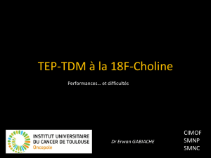 10 messages clés sur la TEP-TDM à la 18F-Choline