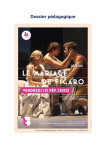 Dossier pédagogique Le Mariage de Figaro