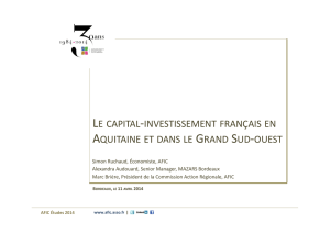 Le capital-investissement français en Aquitaine et dans le Grand