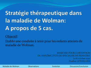 Stratégies thérapeutiques dans la maladie de Wolman : à propos de