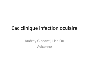 Cac clinique infection oculaire