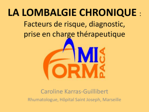 La lombalgie chronique: Facteurs de risque, diagnostic, prise en