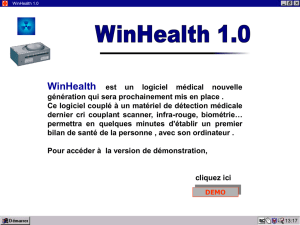 WinHealth est un logiciel médical nouvelle génération qui sera