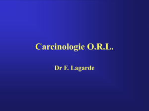 Chirurgie O.R.L. carcinologique