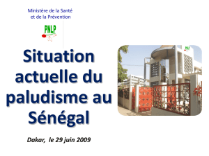 Situation actuelle du paludisme au Sénégal