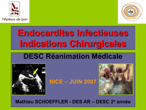 Indications chirurgicales des endocardites infectieuses
