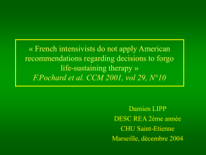 « French intensivists do not apply American recommendations