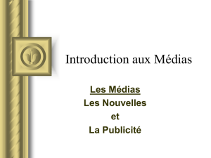 Introduction aux Médias