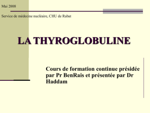 la thyroglobuline