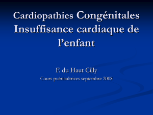 Cardiopathies Congénitales Insuffisance cardiaque de l`enfant