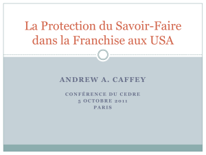 La Protection du Savoir-Faire dans la Franchise aux USA