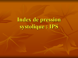Index de pression systolique : IPS
