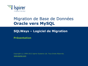 Présentation de l`outil SQLWays pour la Migration d`Oracle