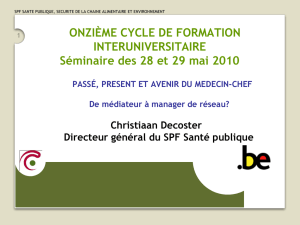 voir le diaporama - Association Francophone des Médecins Chefs