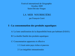 I - La consommation des produits aquatiques
