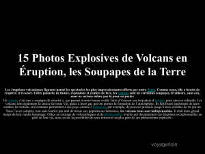 15 Photos Explosives de Volcans en Éruption, les