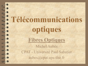 Télécommunications optiques