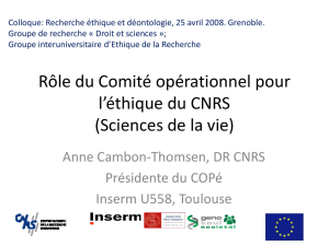 Rôle du Comité opérationnel pour l`éthique du CNRS