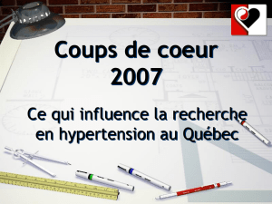 Coups de coeur 2007 - Société québécoise d`hypertension artérielle