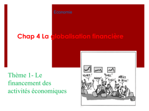 Chap 4 La globalisation financière