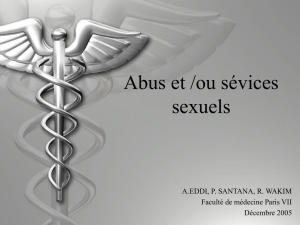 Abus et/ou sévices Sexuels - Facultéde Médecine Paris VII
