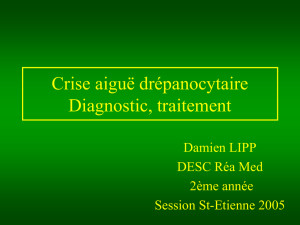 Crise aiguë drépanocytaire Diagnostic, traitement
