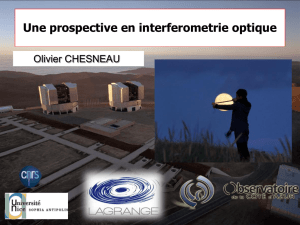 O. Chesneau : Exercice de prospective en interférométrie