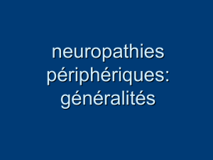 Neuropathies generalites