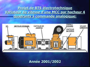 Projet de BTS électrotechnique Variateur de vitesse d`une MCC par