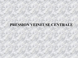 Mesure de la pression veineuse centrale (suite)